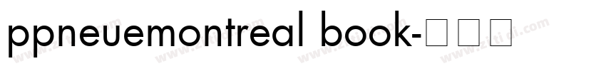 ppneuemontreal book字体转换